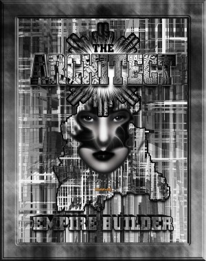 The Architect - Empire Builder Digital Art